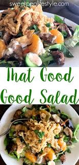 That Good Good Salad Recipe By Sweetpea Lifestyle Recipe Best Salad Recipes Salad Recipes Dinner Party Recipes