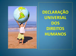Resultado de imagem para declaração universal dos direitos humanos