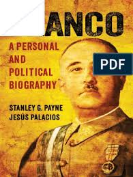 Stanley G Payne, Jesús Palacios-Franco A Personal and Political  Biography-The University of Wisconsin Press (2014)