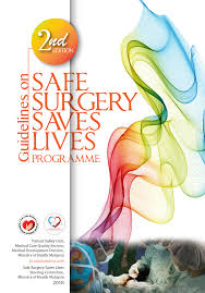 Senarai penuh menteri kabinet malaysia 2018. Press Statement Dg Of Health 3 July 2018 Launching Of The Second Edition Of Guidelines On Safe Surgery Saves Lives Programme From The Desk Of The Director General Of Health Malaysia