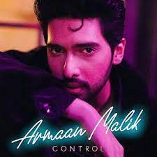 Play and download alik gyulnashyan mp3 songs from multiple sources at aiomp3. Control Armaan Malik Mp3 Song Download Pagalworld Com