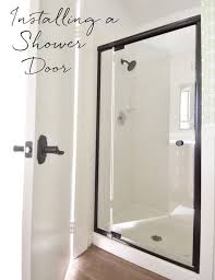 Installing A Shower Door Centsational Style Bathroom Shower Doors Shower Doors Diy Shower Door