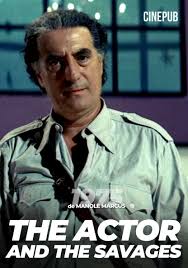 THE ACTOR AND THE SAVAGES (1975)