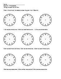 Spanish Telling Time Past The Half Hour Practice Worksheet Telling Time Practice Practices Worksheets Telling Time