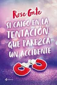 Caer En Tentacion Capitulos Completos Online Si Caigo En La Tentacion Que Parezca Un Accidente En 2020 Leer Libros Online Libros Para Leer Leer Libros Gratis