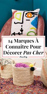 Les 14 Meilleurs Magasins Marques De Deco 2020 Truc Et Astuce Deco Deco Pas Cher Magasin Deco Pas Cher