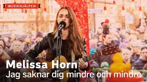 Melissa horn växjö konserthus 23 okt 2019 full show if a video is taken down from here it will be uploaded at the support page. Melissa Horn Jag Saknar Dig Mindre Och Mindre Musikhjalpen 2019 Youtube