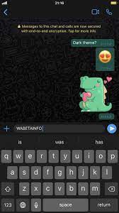 Whatsapp Messenger Beta For Iphone Arrives With Redesigned Dark Mode That Requires Ios 13 Iphone Keyboard Iphone Life Hacks Iphone