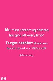 Everything you don't want to happen will happen, and you might find yourself begging for privacy and alone time. 25 Funny Parenting Quotes Hilarious Quotes About Being A Parent