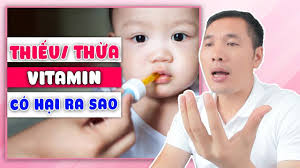 Tác hại của việc trẻ thừa hoặc thiếu VITAMIN như thế nào?