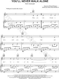 You Ll Never Walk Alone From Carousel Sheet Music In C Major Transposable Download Print Sheet Music Piano Sheet Music Free You Ll Never Walk Alone
