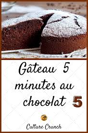 Gateau 5 Minutes Au Chocolat La Recette Facile Dessert Chocolat Rapide Gateau Chocolat Rapide Recette Patisserie Facile