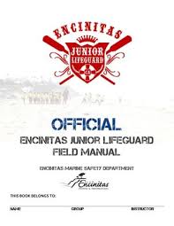 Official Encinitas Junior Lifeguard Field Manual By