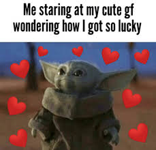 Wholesome Girlfriend Memes Funny Girlfriend Memes Cute Love Memes Cute Memes For Her
