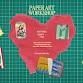 Paper Art - Portland Crafting Girlies