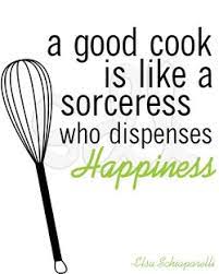 Check spelling or type a new query. Quotes About Happy Cooking 28 Quotes Baking Quotes Food Quotes Funny Culinary Quotes