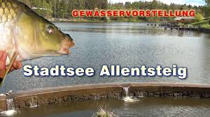 Der ort liegt 547 meter über dem meeresspiegel. Stadtsee Allentsteig Angelrevier Gewasservorstellung Youtube