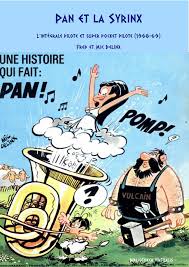 Seulement Bd Pan Et La Syrinx Dans Pilote Fred Et Mic Delinx Compilation De Voltaire57