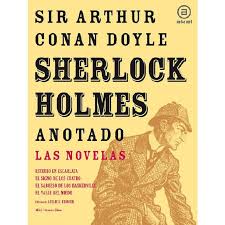La mayoría de nosotros disfrutamos de ver telenovelas ya sea a. Sherlock Holmes Anotado Las Novelas Autor Arthur Conan Doyle Pdf Espanol Gratis