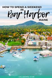 3 Days In Bar Harbor Gateway To Acadia National Park Maine Road Trip Maine Travel Maine Vacation