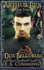 Arthur Rex: Dux Bellorum