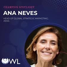 Ana Neves is the Head of Global Strategic Marketing for ZEISS Medical  Technology’s Ophthalmic business, one of the world's leading medical  technology companies. With more than 20 years of corporate ...