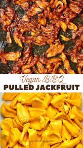 Vegan Bbq Pulled Jackfruit Recipe Recipe Vegan Recipes Vegan Bbq Vegan Bbq Recipes