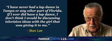 Stan Lee Quotes On World People Life And Time