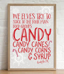 That's where the best christmas candy recipes come in — and we're not just talking about your basic candy cane, either. Buddy The Elf Quote Christmas Decoration Print Candy Cane Etsy Elf Christmas Decorations Elf Quotes Buddy The Elf Quotes