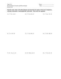 Find the roots of the quadratic equation using quadratic formula a. Nature Of Roots Quadratic Equation Worksheet Tessshebaylo
