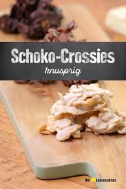 Schoko Crossies Rezept Edeka Rezept Schoko Crossies Rezept Schoko Crossies Lebensmittel Essen