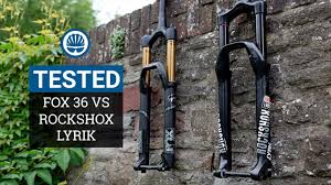 2018 fox 36 vs rockshox lyrik battle of the big hitting forks