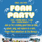 Foam Party (Ages 3 - 5)