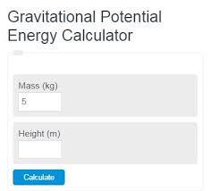 Maybe you would like to learn more about one of these? Gravitational Potential Energy Calculator Calculator Academy