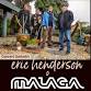 ERIC HENDERSON WITH MALAGA event image