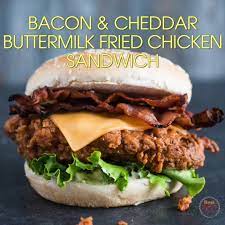Buttermilk Chicken Sandwich With Bacon Cheddar Cheese Best Recipe