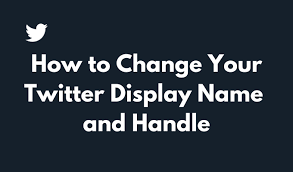 We did not find results for: How To Change Your Twitter Display Name And Handle
