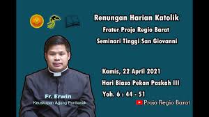 Renungan harian katolik kamis, 15 april 2021 daftar isi 1. 50qdkwmrclmgmm