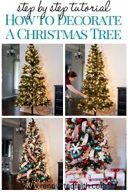 How to decorate a christmas tree without ribbon. Decorate A Christmas Tree Step By Step Ribbon On Tree Ideas Hacks