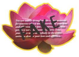 Also enjoy buddhist and buddhism inspired quotes. You Deserve Your Love And Affection