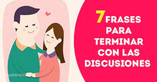 Encuentra docenas de frases para dejar de pelear con fotos para copiar y compar. 7 Frases Para Evitar Discusiones En Pareja