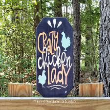 Crazy Chicken Lady Chicken Sign Hens Wood Chicken Mama Etsy Crazy Chicken Lady Chicken Signs Chicken Coop Decor