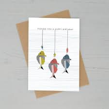 Maybe you would like to learn more about one of these? Fishing You A Happy Birthday Card By Lucy Alice Designs Notonthehighstreet Com