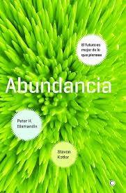 Maybe you would like to learn more about one of these? Libro Abundancia Pnxk0kpg5g4v