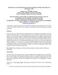 This evolution has had a. Pdf The Impact Of Technological Development Within The Field Of Architecture Rolando Arturo Cubillos Gonzalez Academia Edu