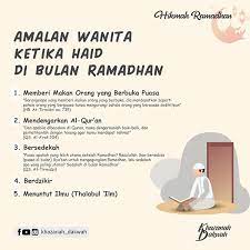 Tapi sebenarnya sayang rasanya tak dapat puasa penuh di bulan ramadan. Amalan Wanita Ketika Haid Di Bulan Ramadhan Mama Maszull