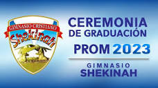 PROM 2023 Colegio Cristiano Gimnasio Shekinah - YouTube