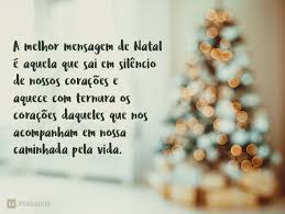 Feliz Natal 48 Lindas Mensagens De Boas Festas Para 2020 Pensador