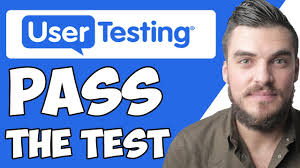 How To Pass User Testing Test