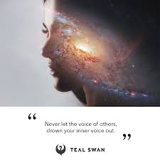 Inner voice quotes from my large collection of inspirational quotes and motivational sayings. Your Inner Voice Quotes Teal Swan